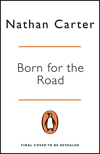 Preisvergleich Produktbild Born for the Road: My Story So Far