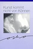 Kunst kommt nicht von Können by 
