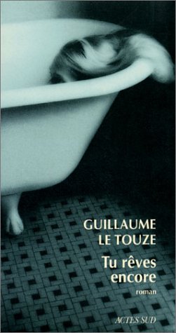 couverture de : Tu r&ecirc;ves encore