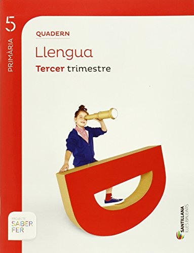 QUADERN LLENGUA 5 PRIMARIA 3 TRIM SABER FER