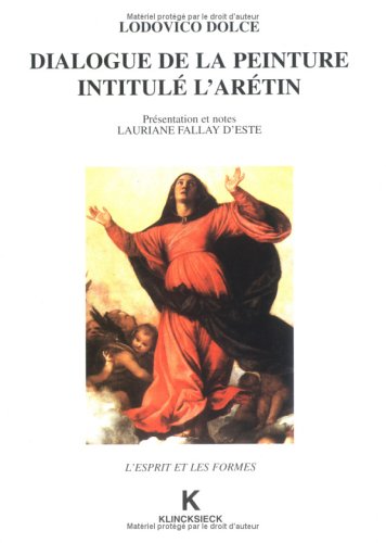 Download Dialogue sur la peinture intitulé l'Arétin Download Dialogue sur la peinture intitulé l'Arétin