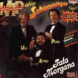 Fata Morgana - Zillertaler Sch�rzenj�ger