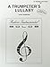 Produktbild A TRUMPETER S LULLABY - arrangiert für Trompete - Klavier [Noten/Sheetmusic] Komponist : ANDERSON LEROY