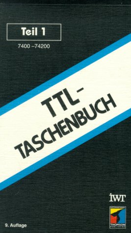 Preisvergleich Produktbild TTL-Taschenbuch, Bd.1, 7400-74200