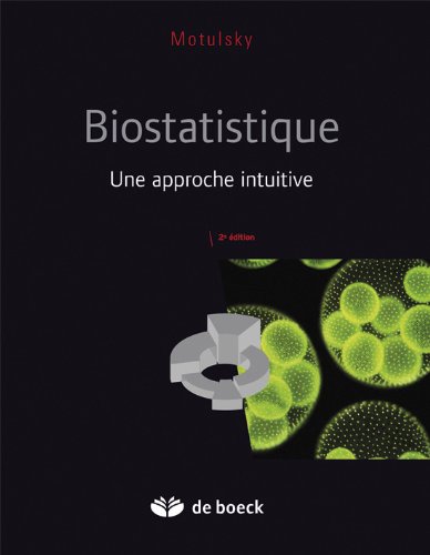 Télécharger Biostatistique une approche intuitive PDF Livre eBook France Télécharger Biostatistique une approche intuitive PDF Livre eBook France