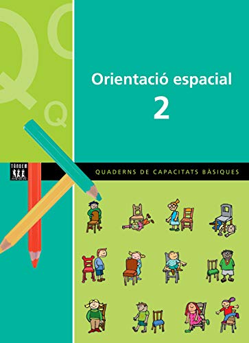 Orientació espacial 2 (Quaderns de capacitats bàsiques primària)