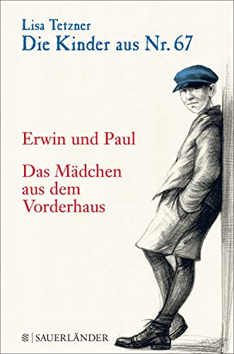 Die Kinder aus Nr. 67: Erwin und Paul - Die Geschichte einer Freundschaft /Das Mädchen aus dem Vorderhaus