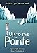 Up to This Pointe (English Edition) by