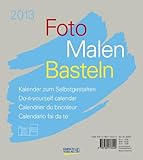 Image de Foto - Malen - Basteln grau 2013: Kalender zum Selbstgestalten