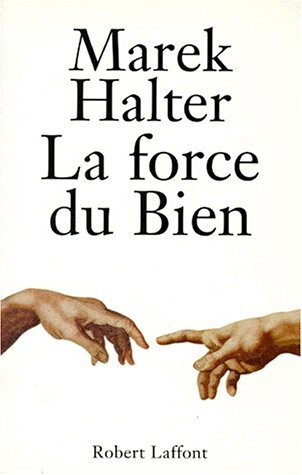 couverture de : La force du bien