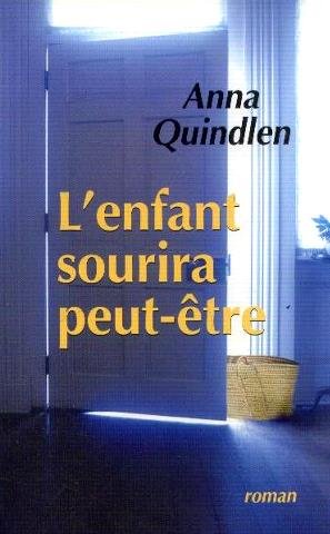 L'enfant sourira peut-être