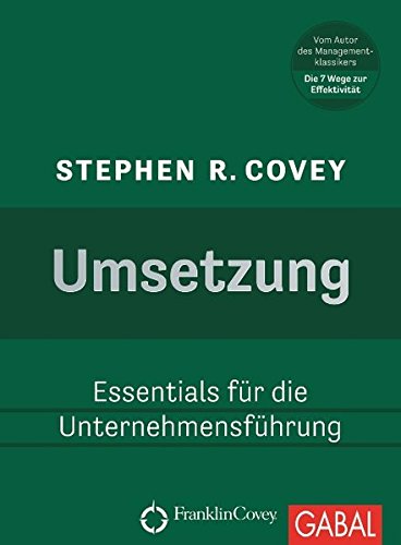 Umsetzung: Essentials für die Unternehmensführung (Dein Business)