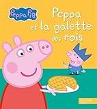 Peppa Pig - Peppa et la galette des rois
