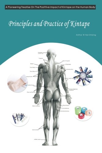 Preisvergleich Produktbild Principles and Practice of Kintape