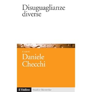 Disuguaglianze diverse (Studi e ricerche)
