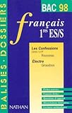 Image de BAC 98 FRANCAIS 1ERE ES-S . LES CONFESSIONS ELECTRE