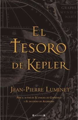 Download EL TESORO DE KEPLER: LOS CONSTRUCTORES DEL CIELO, VOLUMEN 2 (HISTORICA) Download EL TESORO DE KEPLER: LOS CONSTRUCTORES DEL CIELO, VOLUMEN 2 (HISTORICA)