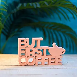 Nukkad Tales But First Coffee Quirky Showpiece | Home Decor Items for Living Room | Decorative Items for Study Table for Students | Book Shelf | Center Table Decor | Birthday Gift Items | Gift for Coffee Lovers ( 6 x 3.5 inch, Pink)