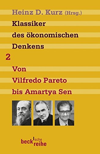 Download Klassiker des ökonomischen Denkens 02: Von Vilfredo Pareto bis Amartya Sen Download Klassiker des ökonomischen Denkens 02: Von Vilfredo Pareto bis Amartya Sen