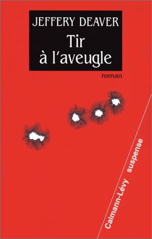 couverture de : Tir &agrave; l'aveugle