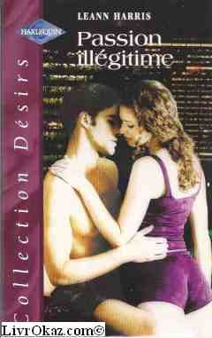couverture de : Passion ill&eacute;gitime