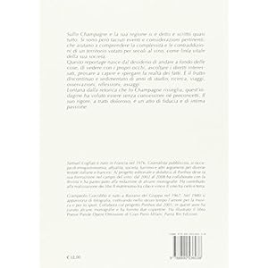 Champagne. Il sacrificio di un terroir