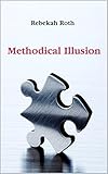 Image de Methodical Illusion (English Edition)