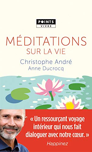 Ebooks ipod touch téléchargement Méditations sur la vie by author DJVU 2757868144