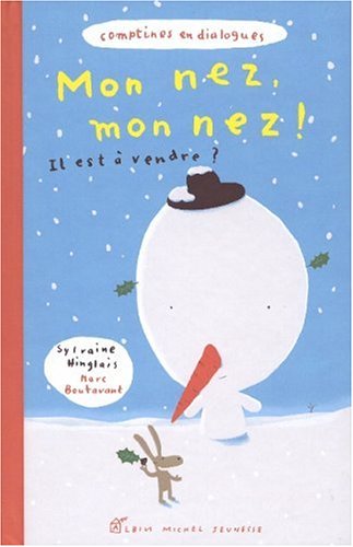 couverture de : Mon nez, mon nez ! Il est &agrave; vendre ?