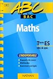 Image de Maths Terminale ES L'indispensable. : Enseignements obligatoire et de spécialité
