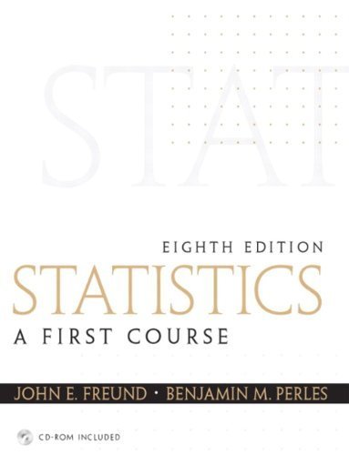 Download Statistics A First Course 8th Edition 8th Eighth By Freund Emeritus John E Perles Benjamin M 2003 Paperback Pdf Hopkinaleksy