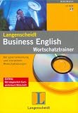 Business Englisch Wortschatztrainer - 