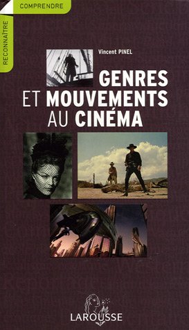 couverture de : Genres et mouvements au cin&eacute;ma