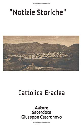 Preisvergleich Produktbild "Notizie Storiche": Cattolica Eraclea