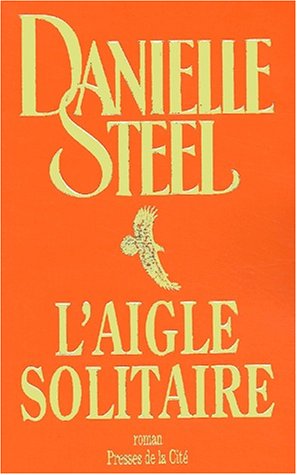 couverture de : L'aigle solitaire
