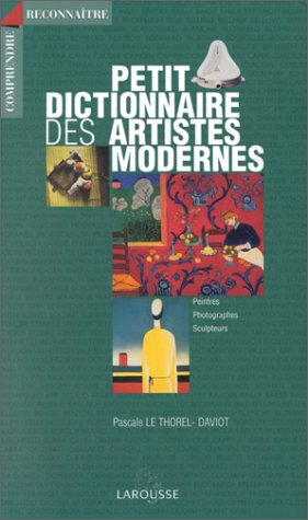 couverture de : Petit dictionnaire des artistes modernes