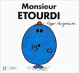 Monsieur Etourdi