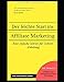 Der leichte Start ins Affiliate-Marketing: Eine einfache Schritt-für-Schritt-Anleitung by Jonathan M. Hiemer