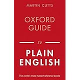 Oxford Guide to Plain English (Oxford Paperback Reference)