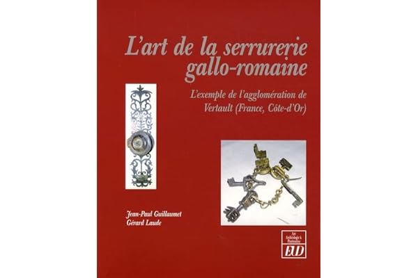 Art de la serrurerie gallo romaine