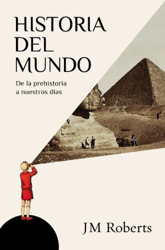Download Historia del mundo: De la prehistoria a nuestros días Download Historia del mundo: De la prehistoria a nuestros días