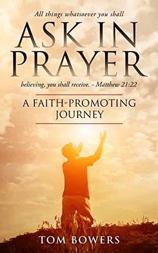 Ask in Prayer (English Edition)
