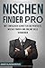 Nischen Finder PRO: Mit einfachen Schritten die perfekte Nische finden und online Geld verdienen by 