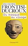 Image de Du masque au visage : Aspects de l'identité en Grèce ancienne