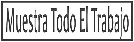Muestra Todo El Trabajo with border, pre-inked En Español &amp; Spanish teacher stamp (#661707-D), Style D, Green ink, Small size (38 x 10mm)