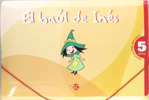 EL BAÚL DE INÉS 5 AÑOS: El baúl de Inés, Educación Infantil, 5 años: 1