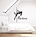 Produktbild Vinyl Wandkunst Inspirational Zitate und Spruch Home Dekor Aufkleber Aufkleber Pole Dance Silhouette Sexy Frau Tänzer Nachtclub Wandbild