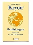 Kryons Erzählungen: Parabeln für die Zeitenwende by 