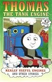 Thomas The Tank Engine: Really Useful Engines and Other Stories