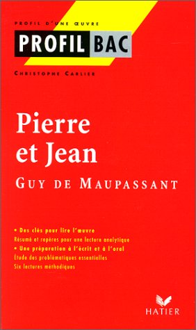 couverture de : PIERRE ET JEAN de GUY DE MAUPASSANT